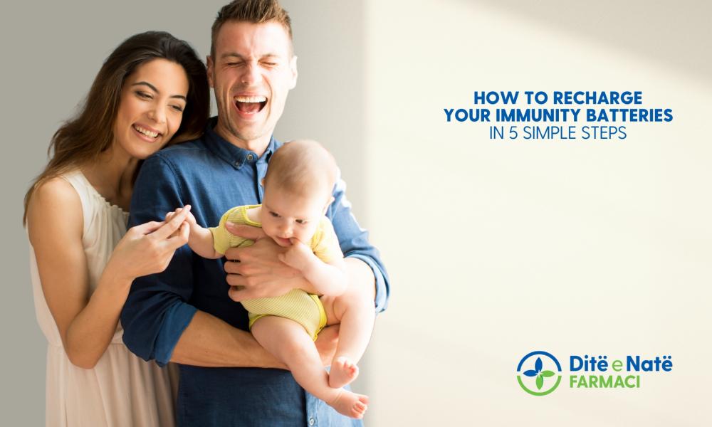How to Recharge Your Immunity Batteries in 5 Simple Steps How to Recharge Your Immunity Batteries in 5 Simple Steps