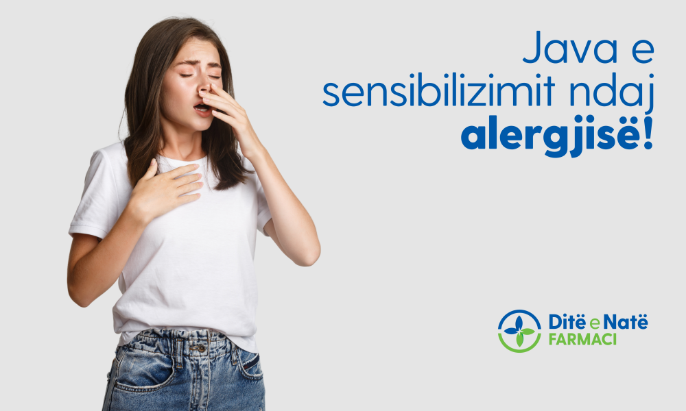 Java e sensibilizimit ndaj alergjisë! Java e sensibilizimit ndaj alergjisë!
